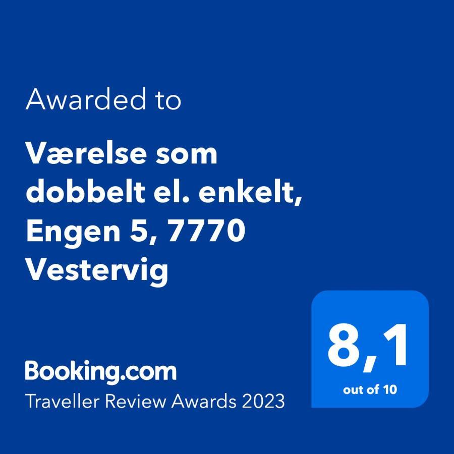 Vaerelse Som Dobbelt El. Enkelt, Engen 5, 7770 Vestervig Ngoại thất bức ảnh
